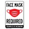 Signmission Public Safety Sign-Face Mask Required, Heavy Duty, 24" H, A-1824-22682 A-1824-22682 - alternate 1